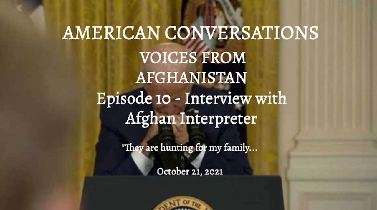 Episode 11 – American Conversations Afghanistan DIY – Interview With Afghan Military In-Country
