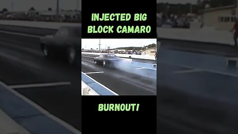 Rowdy! Injected Big Block Camaro Burnout! #shorts