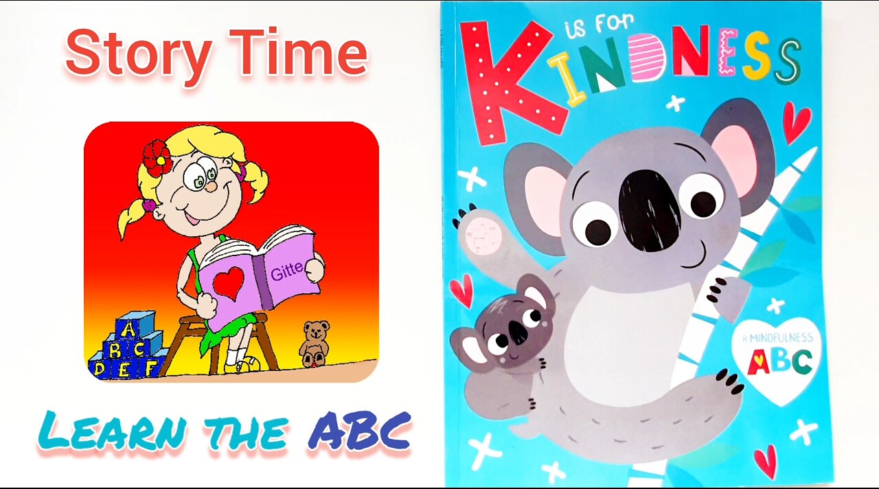 Story Time | K is for Kindness a Mindfulness ABC | Read Aloud Book for Kids #storytimewithgitte