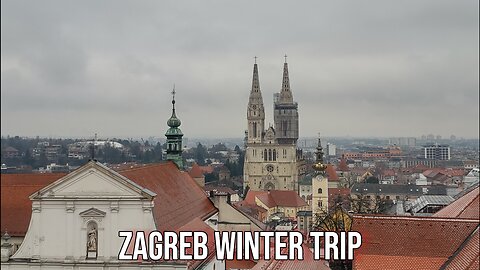 Exploring Zagreb in Winter: A One-Day Adventure in Central Europe 🌍❄️