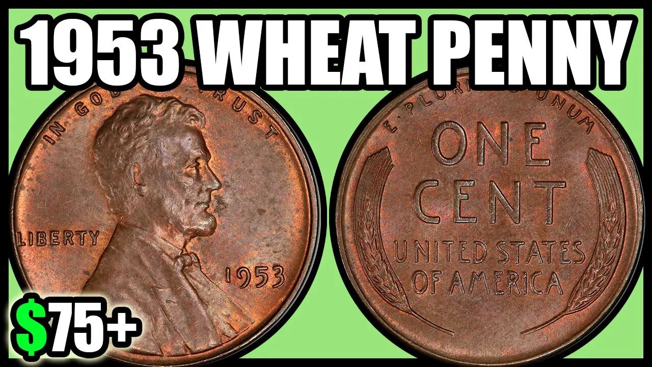 1953 Pennies Worth Money - How Much Is It Worth and Why, Errors, Varieties, and History