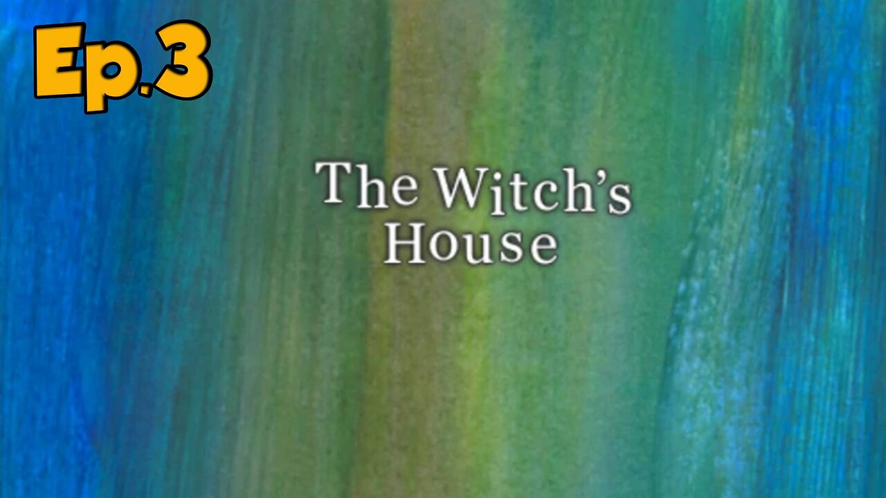 the witch's house[Ep.3]spider eat my whole head w/Tailsly