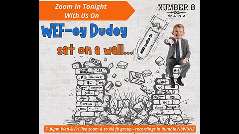 Ep 77 N8 Friday 8th Sept 2023 WEF-ey Dudey Sat On The Wall