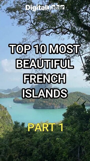 Top 10 Most Beautiful French Islands PART 1
