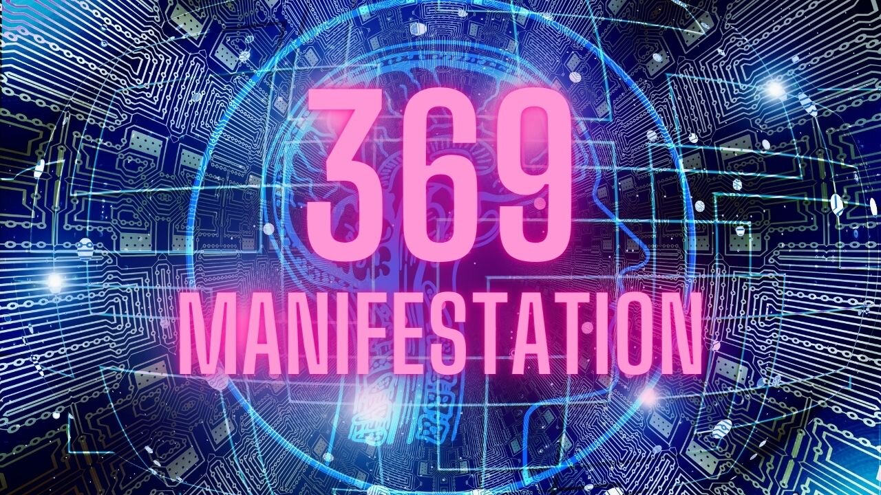 369 manifestation code