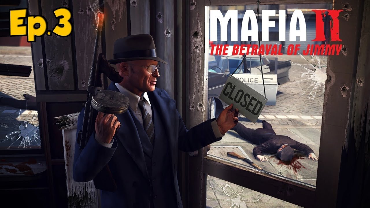 Mafia 2: The Betrayal of Jimmy Full Walkthrough w/Tailsly[Ep.3]Time To Think