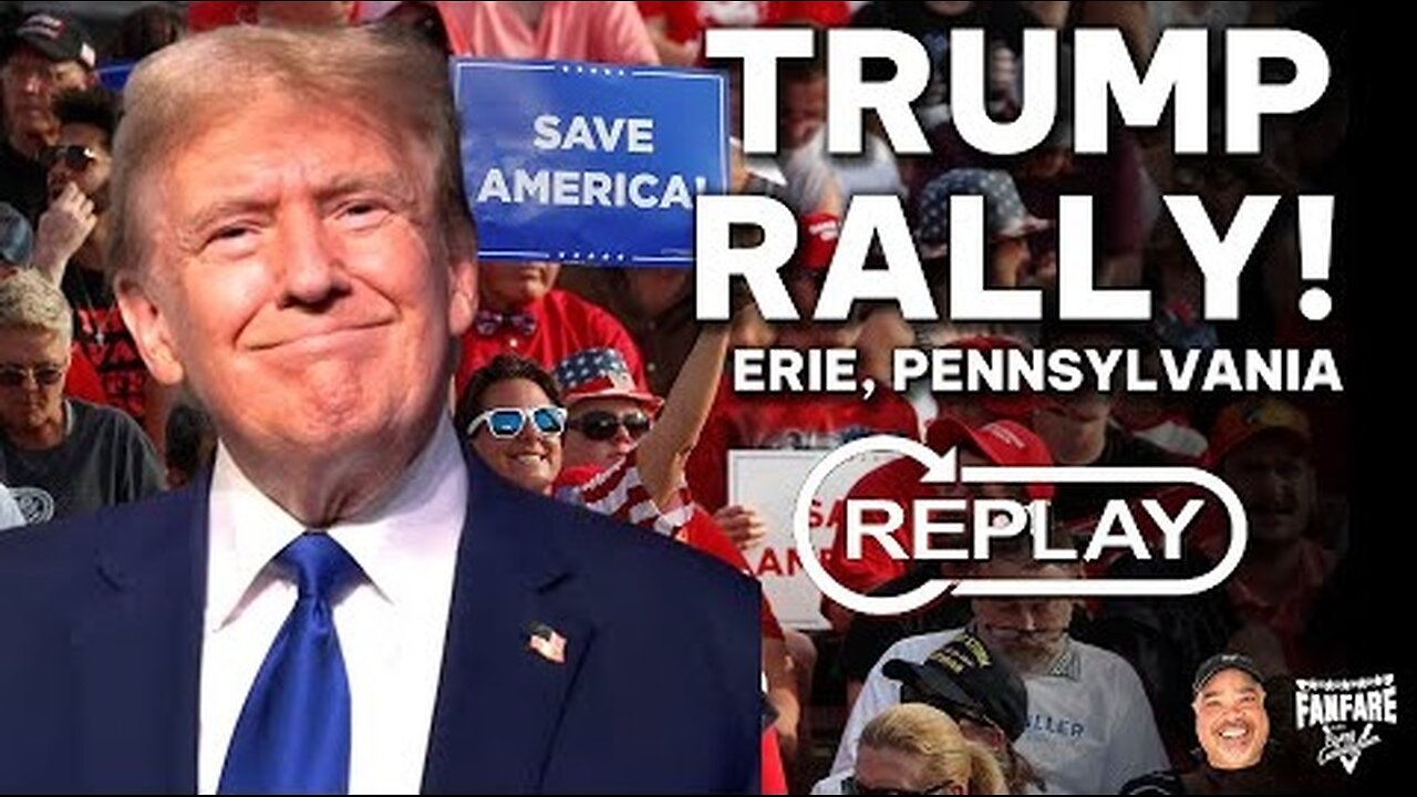 WATCH FULL REPLAY- Trump Rally In Erie, Pennsylvania - 2024