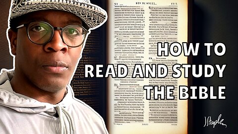 Advice For Reading The Bible