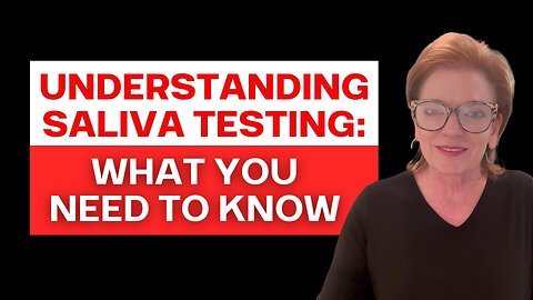 Understanding Saliva Testing: What You Need to Know