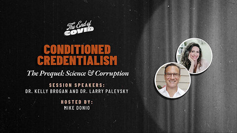 Conditioned Credentialism