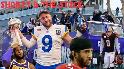 Shorty & The Stick #3 - Rams SB CHAMPS, Michele Tafoya, Lia Thomas JOKE, LeBron Future