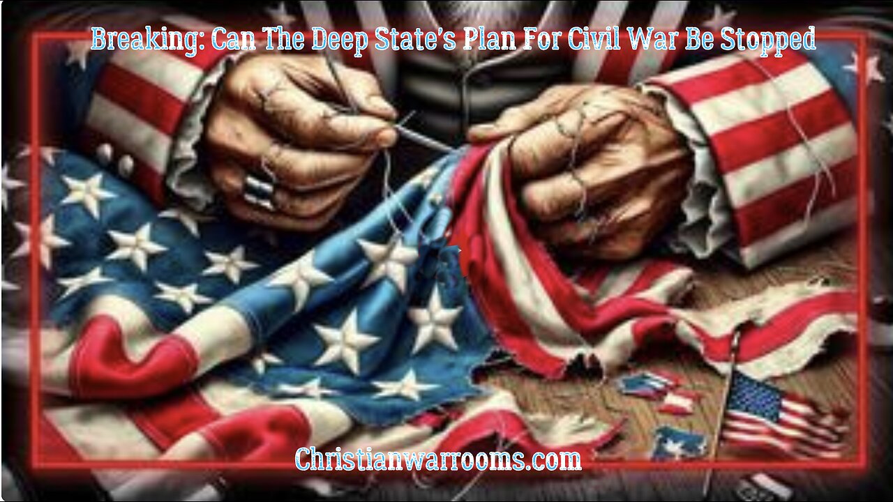 🚨 BREAKING Can The Deep State's Plan For Civil War Be Stopped