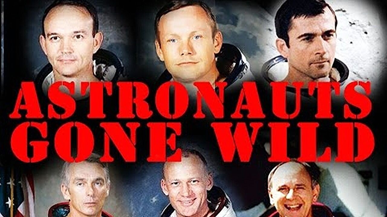 Astronauts Gone Wild