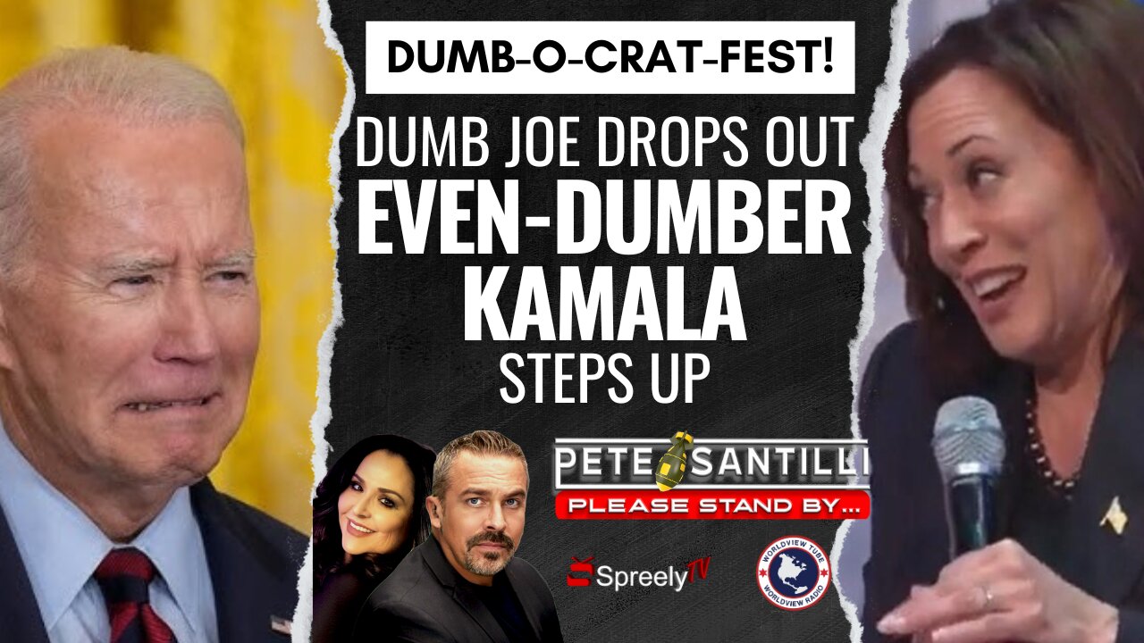 DUMB-O-CRAT-FEST: DUMB JOE THROWS TO EVEN DUMBER KAMALA HARRIS [Pete Santilli Show #4154-8AM]