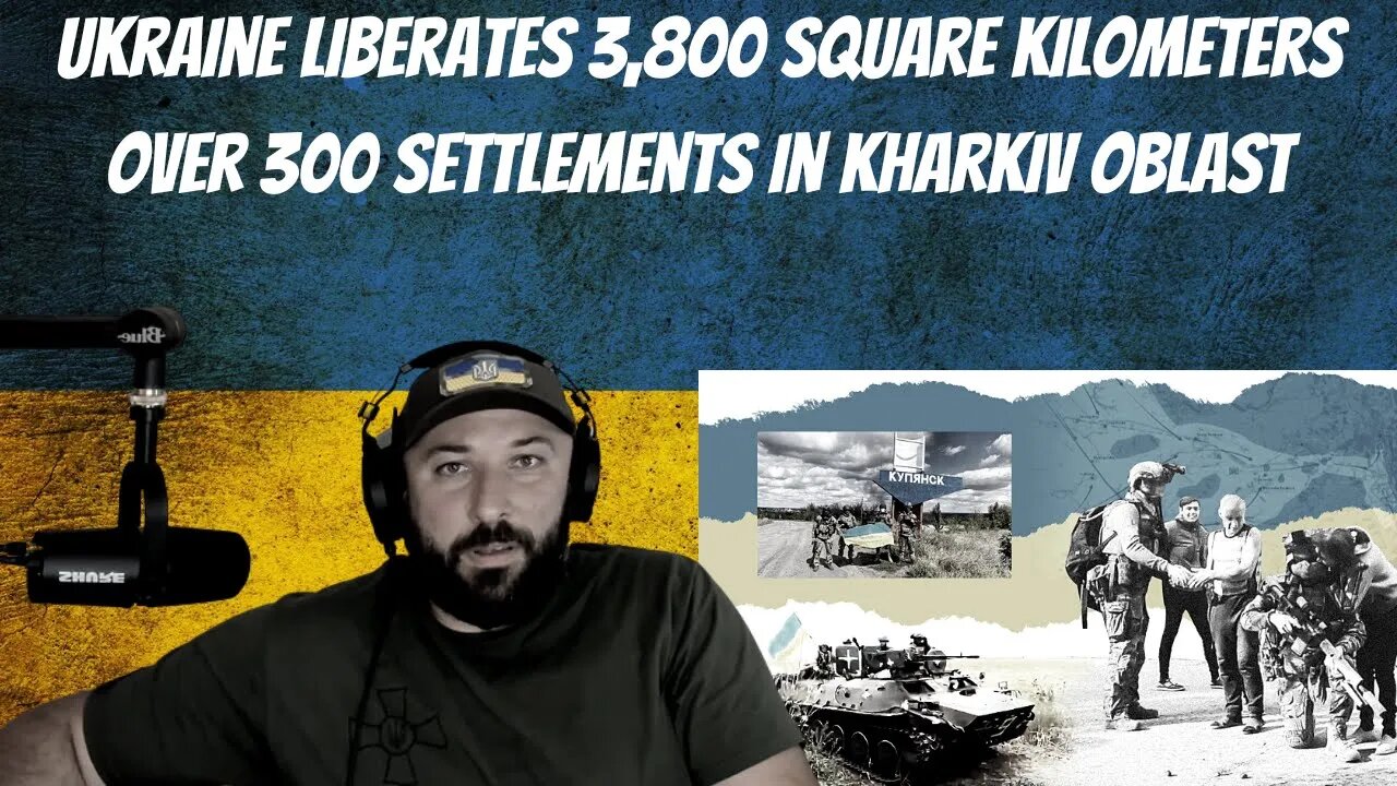 Ukraine Liberates 3,800 Square Kilometers Over 300 Settlements In Kharkiv Oblast In 1 Week