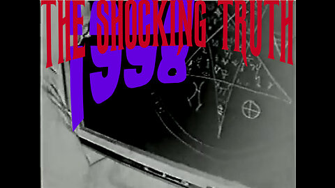 The Shocking Truth!! - 1998