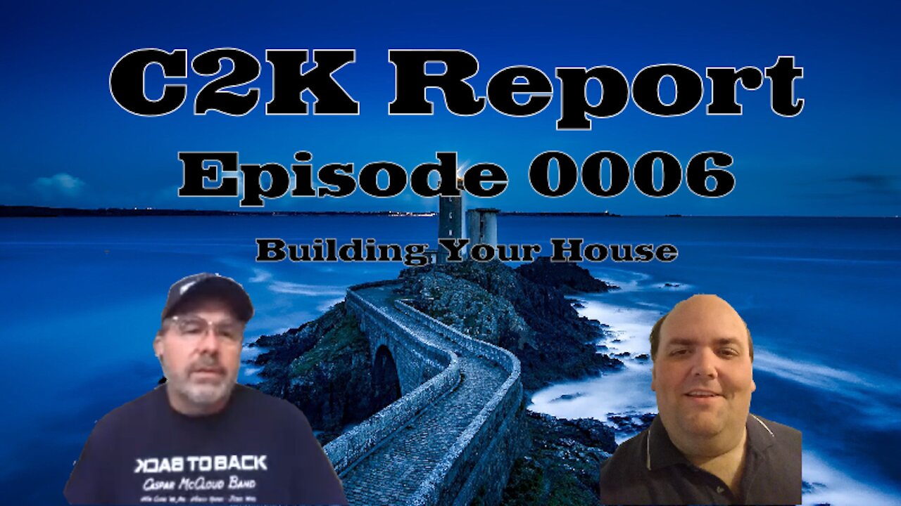 C2K Report #0006: Building a House