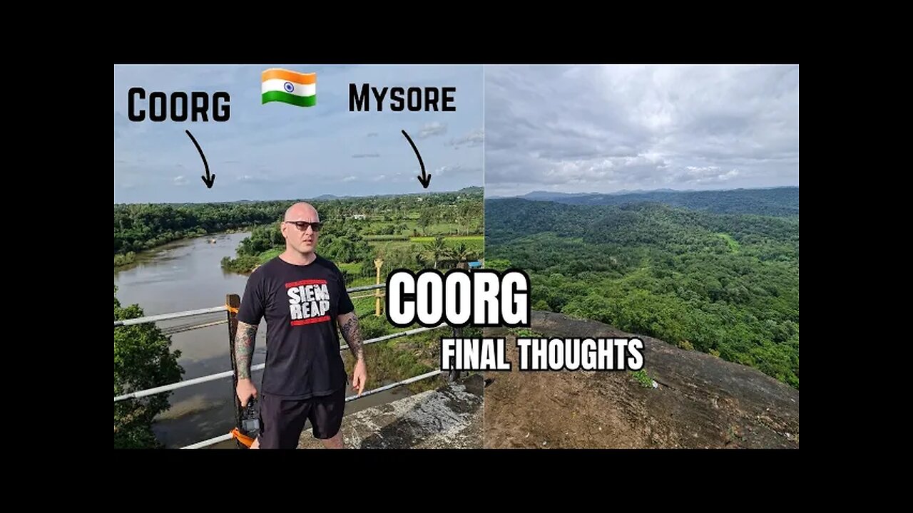 Final Thoughts On Coorg India 🇮🇳