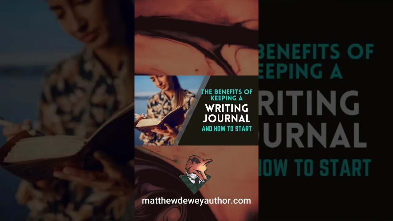 SO MANY REASONS to start a writing journal!