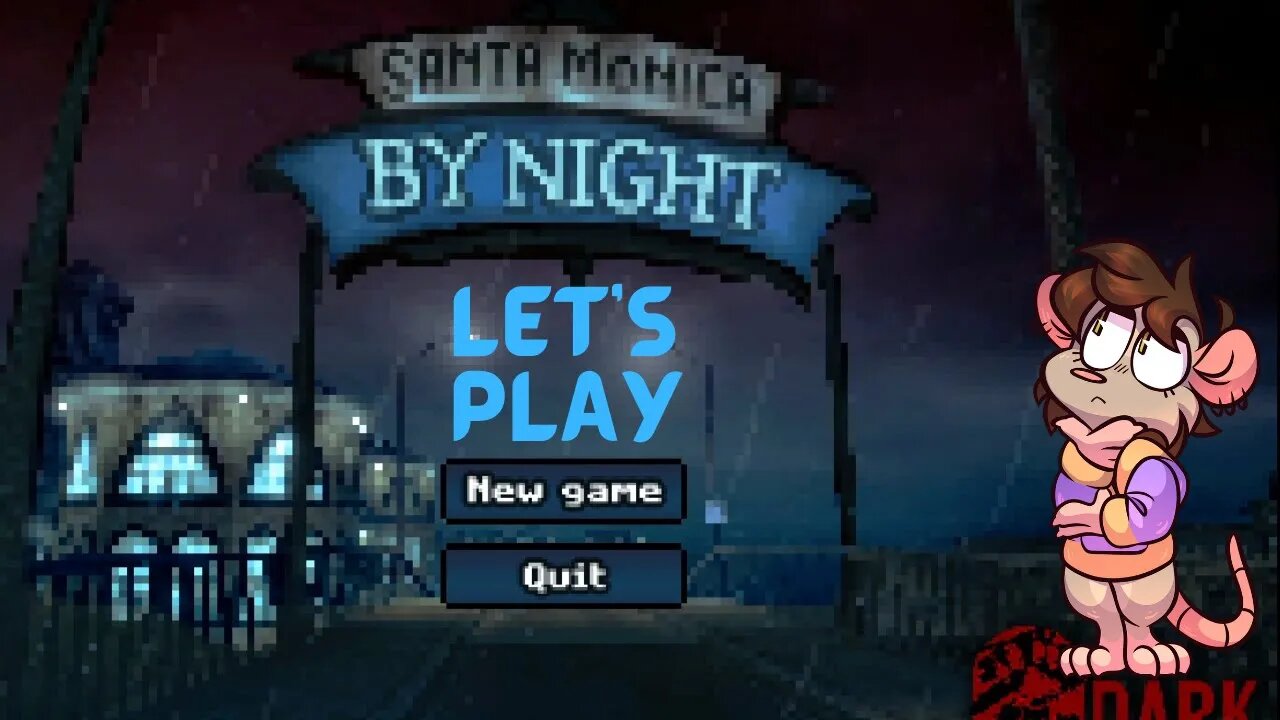 Let's Play: Santa Monica by Night