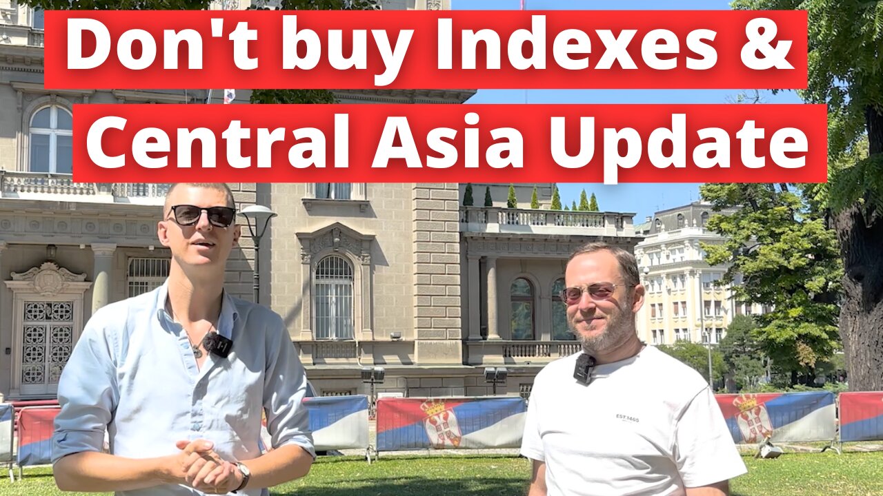 Commodities, why NOT buy into Indexes, and Developments in Central Asia