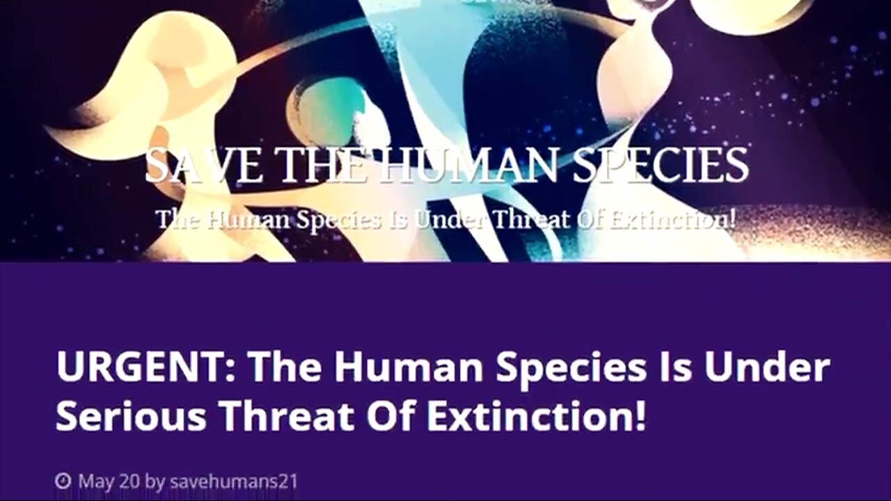 URGENT MESSAGE: Human Race Is Under Attack + How You Could Stop It | Savehumans21 & Liberty TV