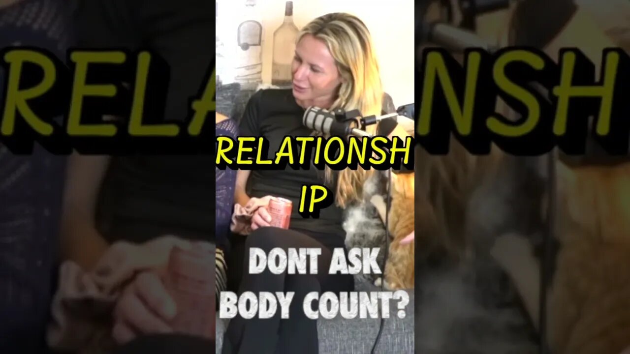 DONT ASK BODY COUNT??? #shorts #podcast #dating #bodycount