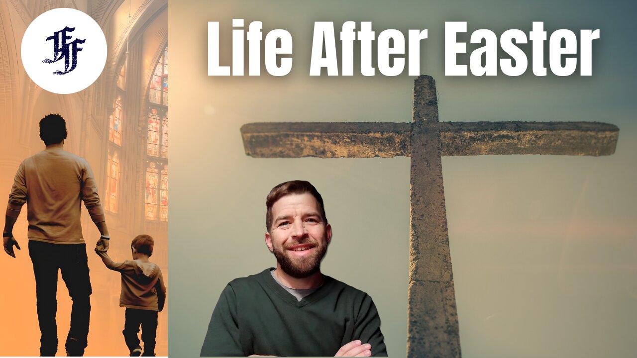 Life After Easter