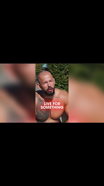 Andrew Tate: Living For Nothing is Worse Than Death