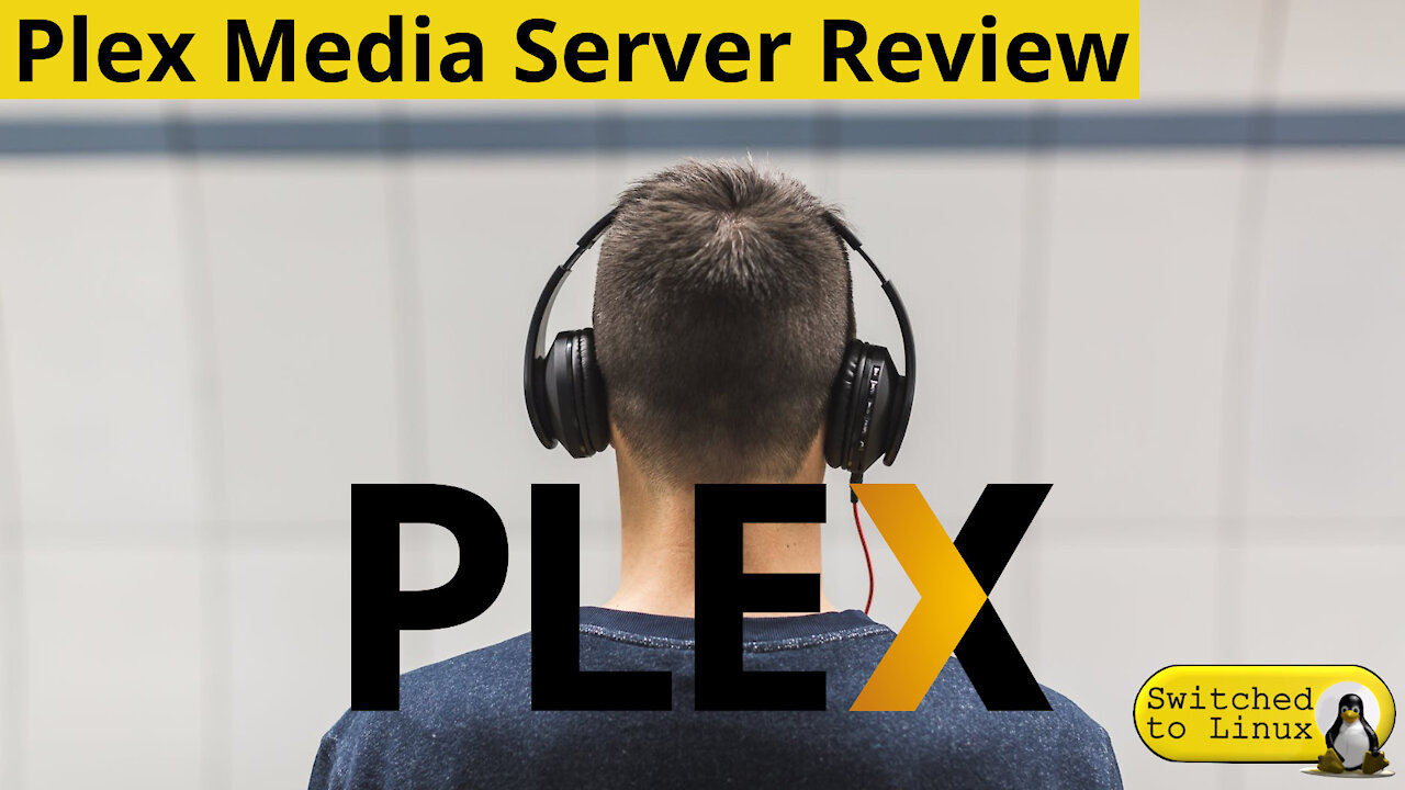 Plex Media Server Review