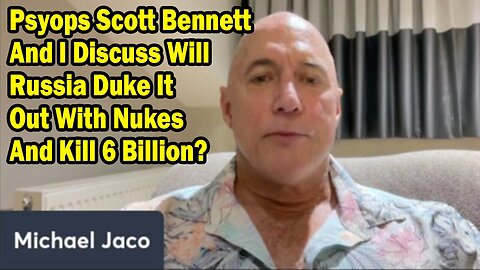 Michael Jaco Situation Update Sep 11: "Discuss Will Russia Duke It Out With Nukes?"