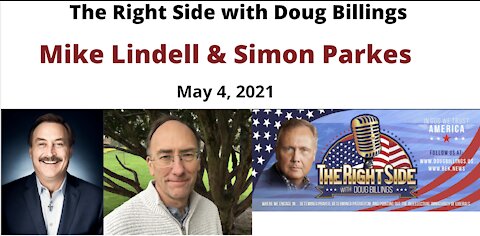 Mike Lindell and Simon Parkes