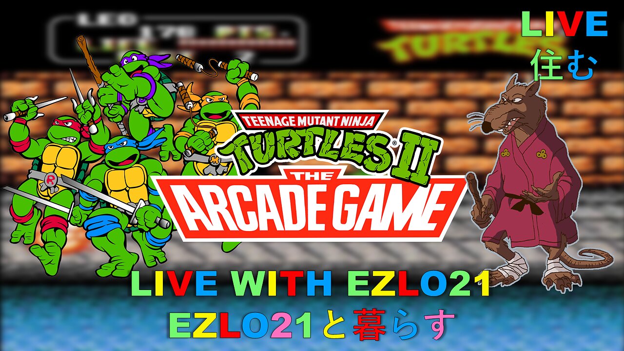 Teenage Mutant Ninja Turtles II The Arcade Game + Fall of the Foot Clan | Live With EZLO21