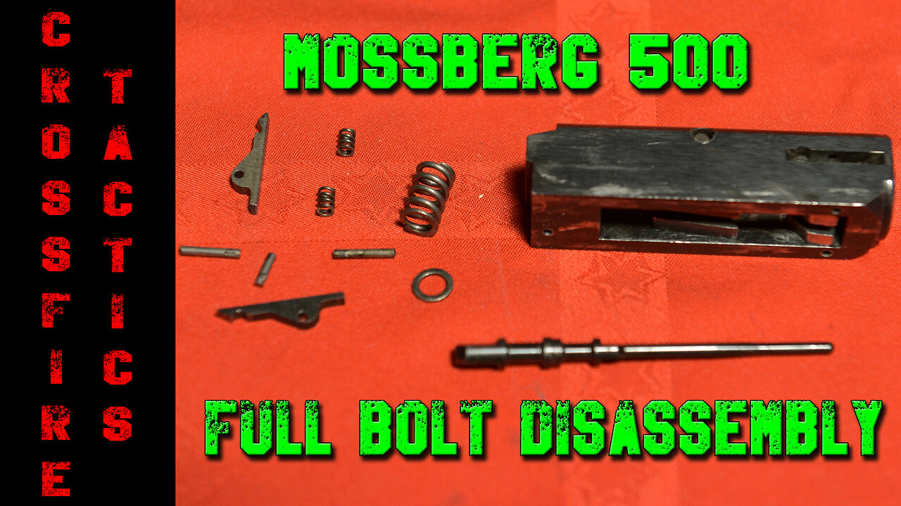 Mossberg 500 - full blot disassembly and reassembly -"How to" Tutorial