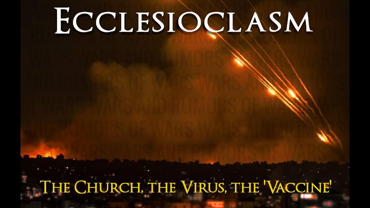 Ecclesioclasm - Lesson 89