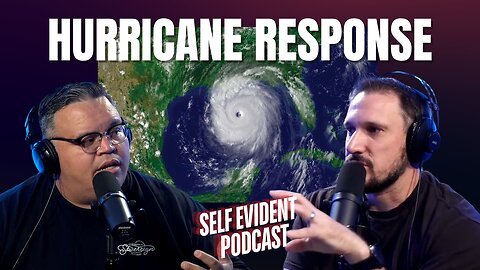 FEMA biffs it on Hurricane HELENE || Self-Evident ||