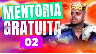 Mentoria Gratuita com Jhonatan Berger | #02