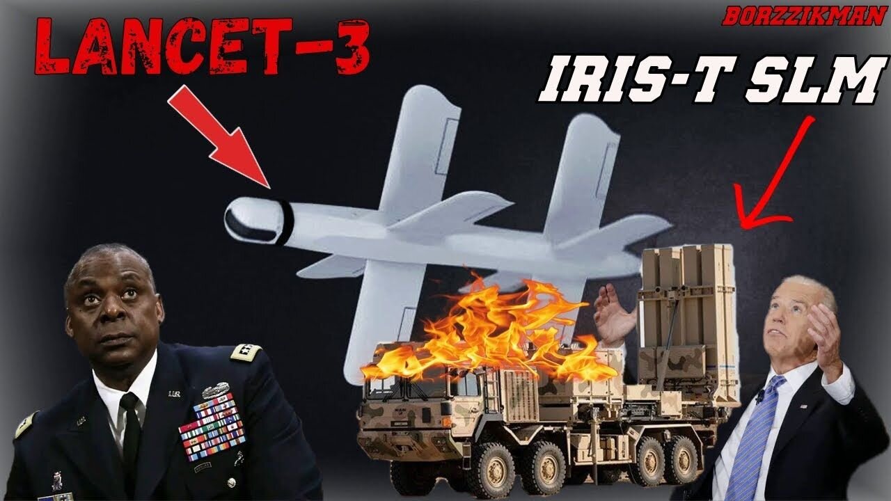 That's Truly Shocking┃Russian Kamikaze Drone 'LANCET' Destroyed the Best European SAM 'IRIS-T SLM'