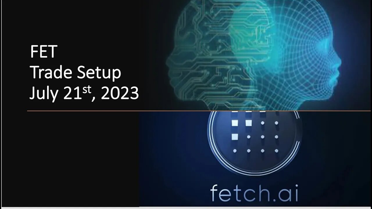 Fetch AI FET - TA and trade Update