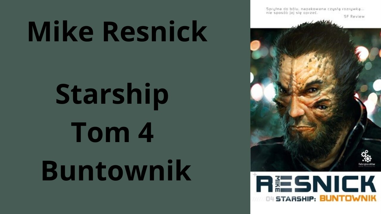 Mike Resnick Starship Tom 4 Buntownik