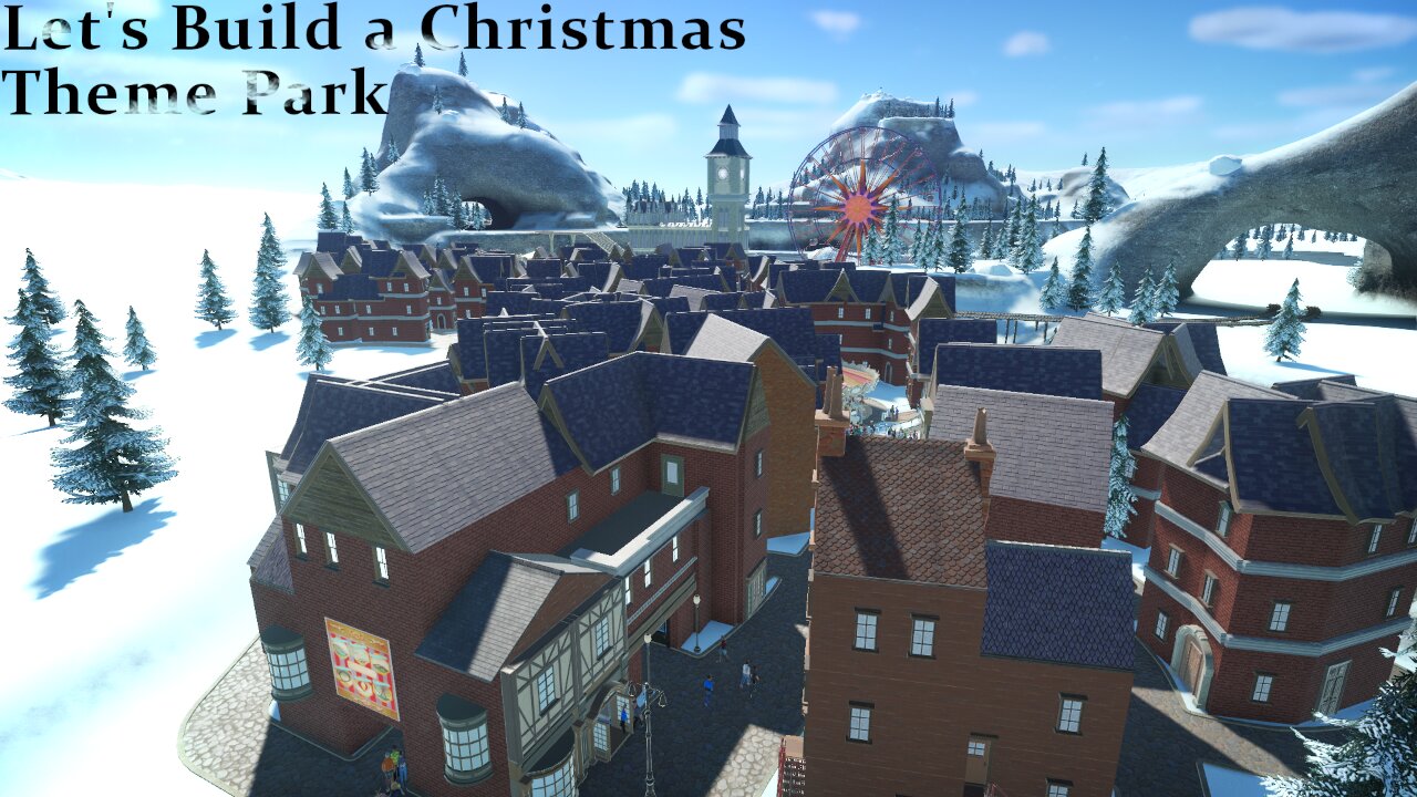 Let's Build a Christmas Theme Park (Planet Coaster)