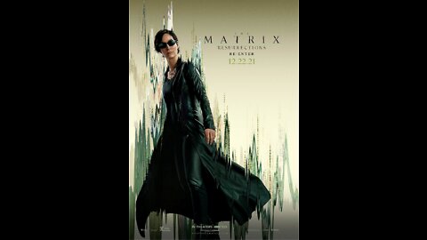 THE MATRIX RESURRECTIONS-RESTARTED AND CLONED