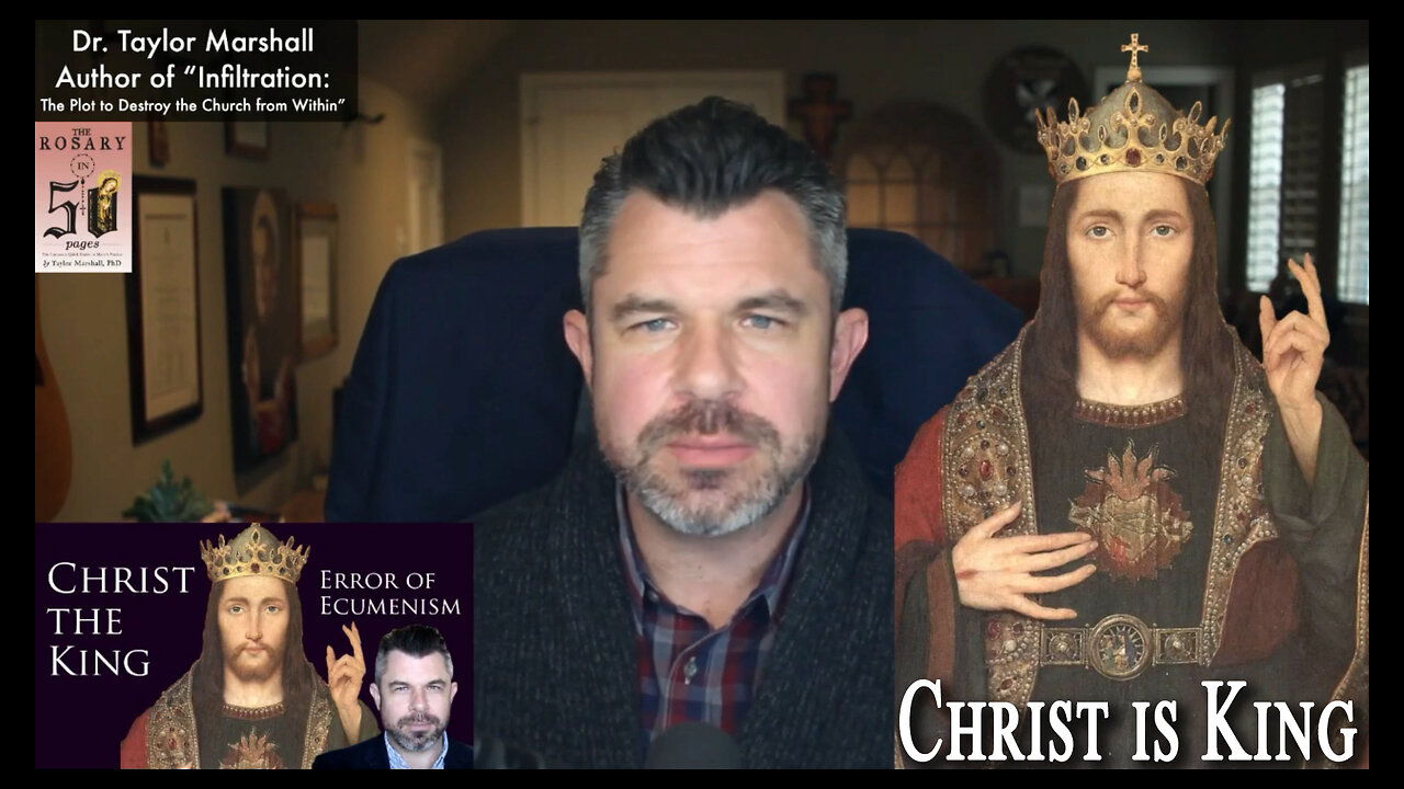 Jesus Christ is King of kings | Dr Taylor Marshall