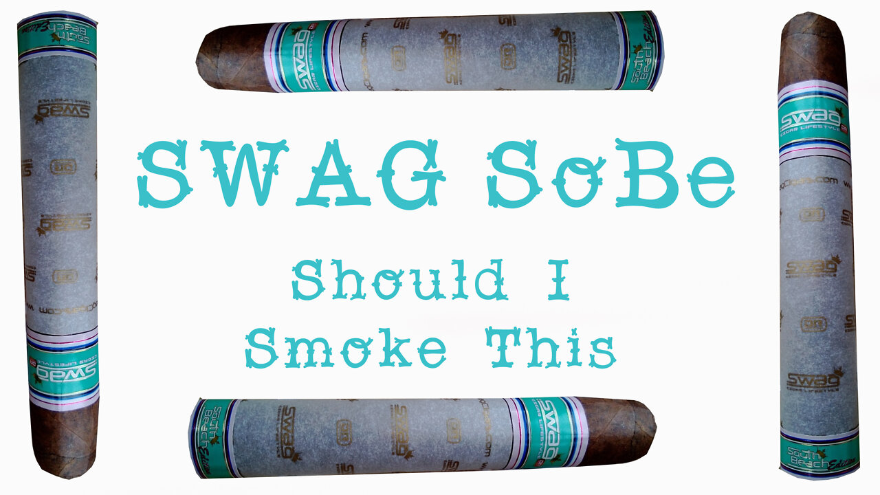 60 SECOND CIGAR REVIEW - Swag SoBe