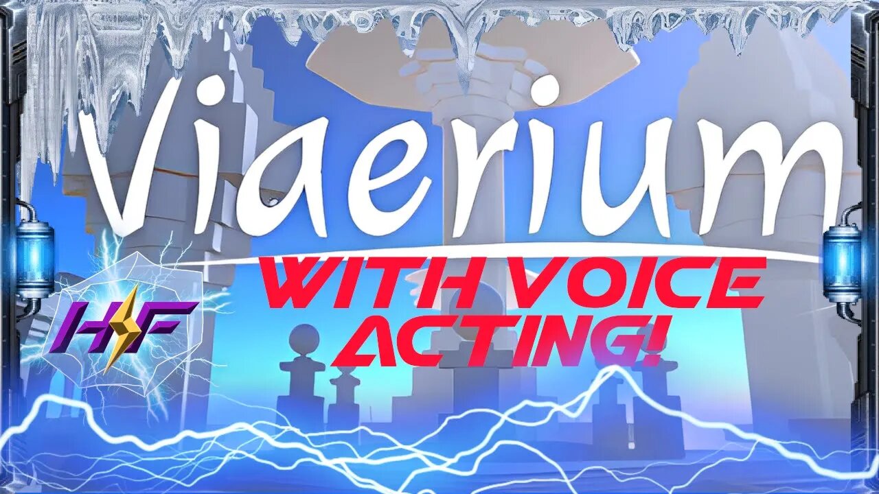 Viaerium! (With Voice Acting)