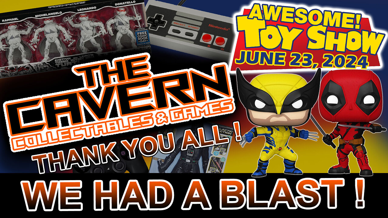 Thank You All! (Awesome Toy Show June 23, 2024)