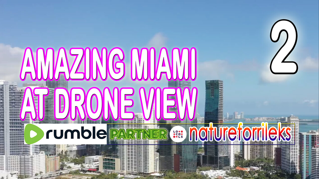 Amazing Miami at Drone View Part-2