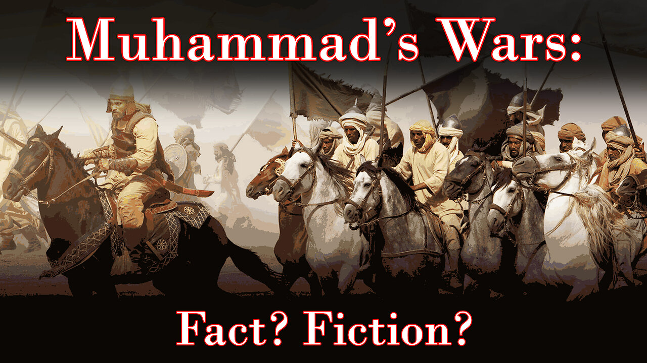 Muhammad's Wars: A Critical Reading