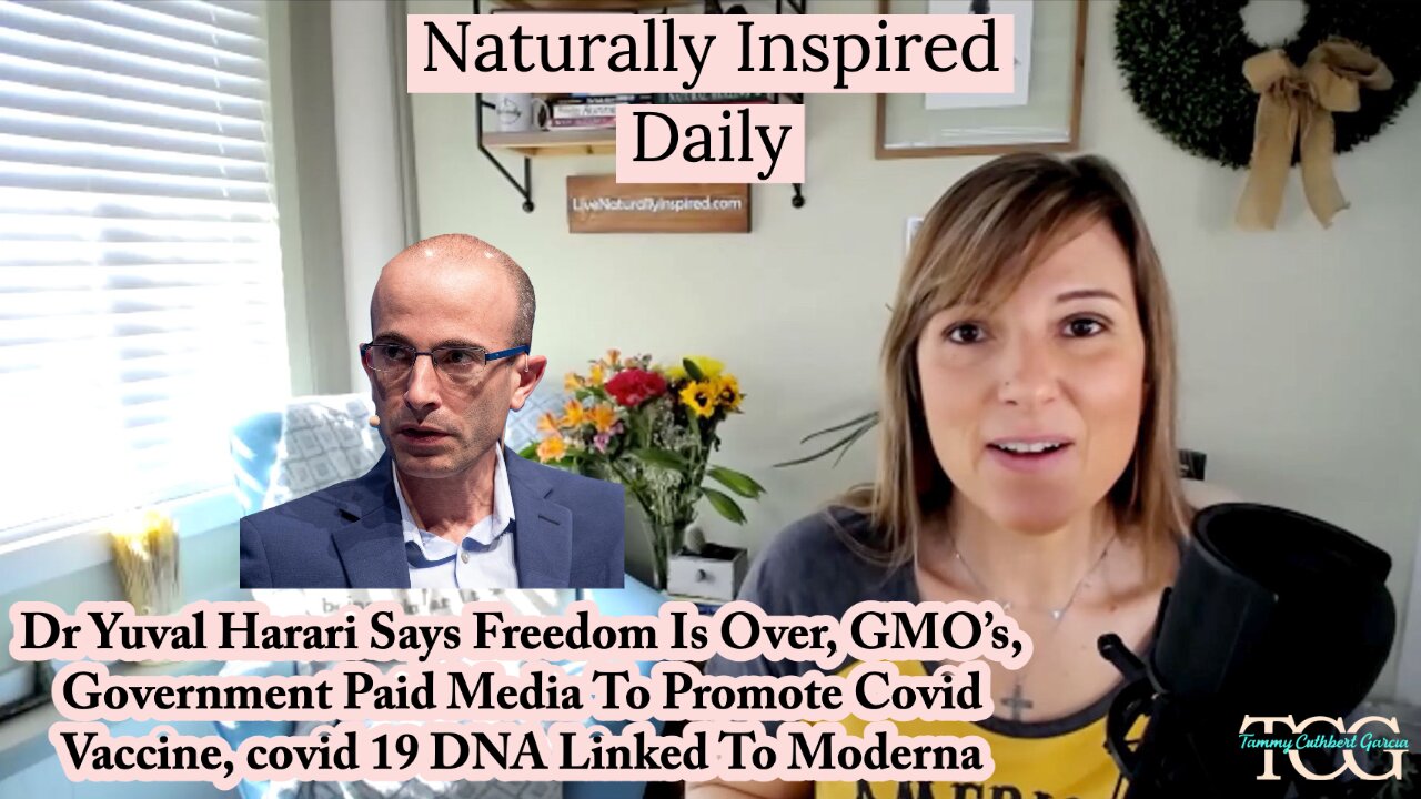 Dr Harari Says Freedom Is Over, GMO's, Government Paid Media To Promote Covid Vaccine & Moderna