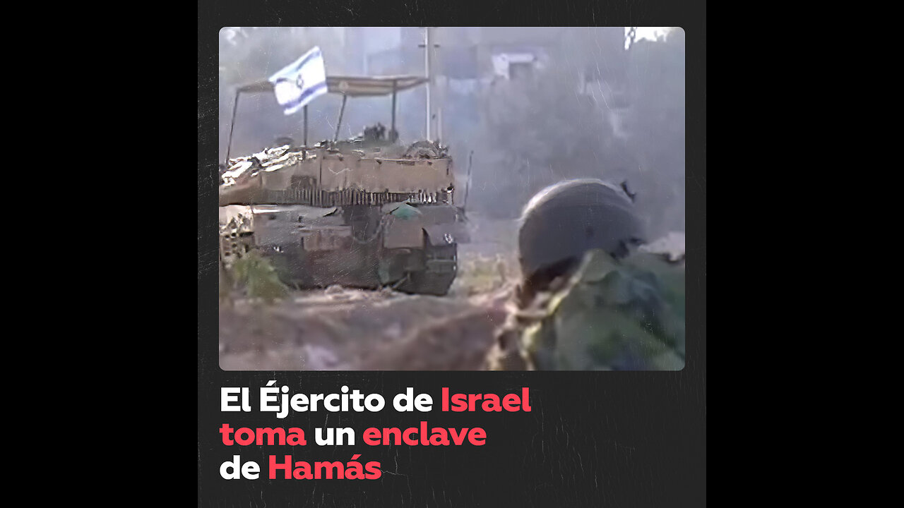 Las fuerzas israelíes arrebatan a Hamás un puesto clave al norte de Gaza